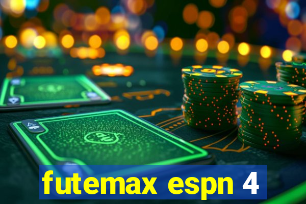 futemax espn 4